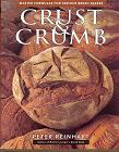 Peter Reinhart, Crust & Crumb
